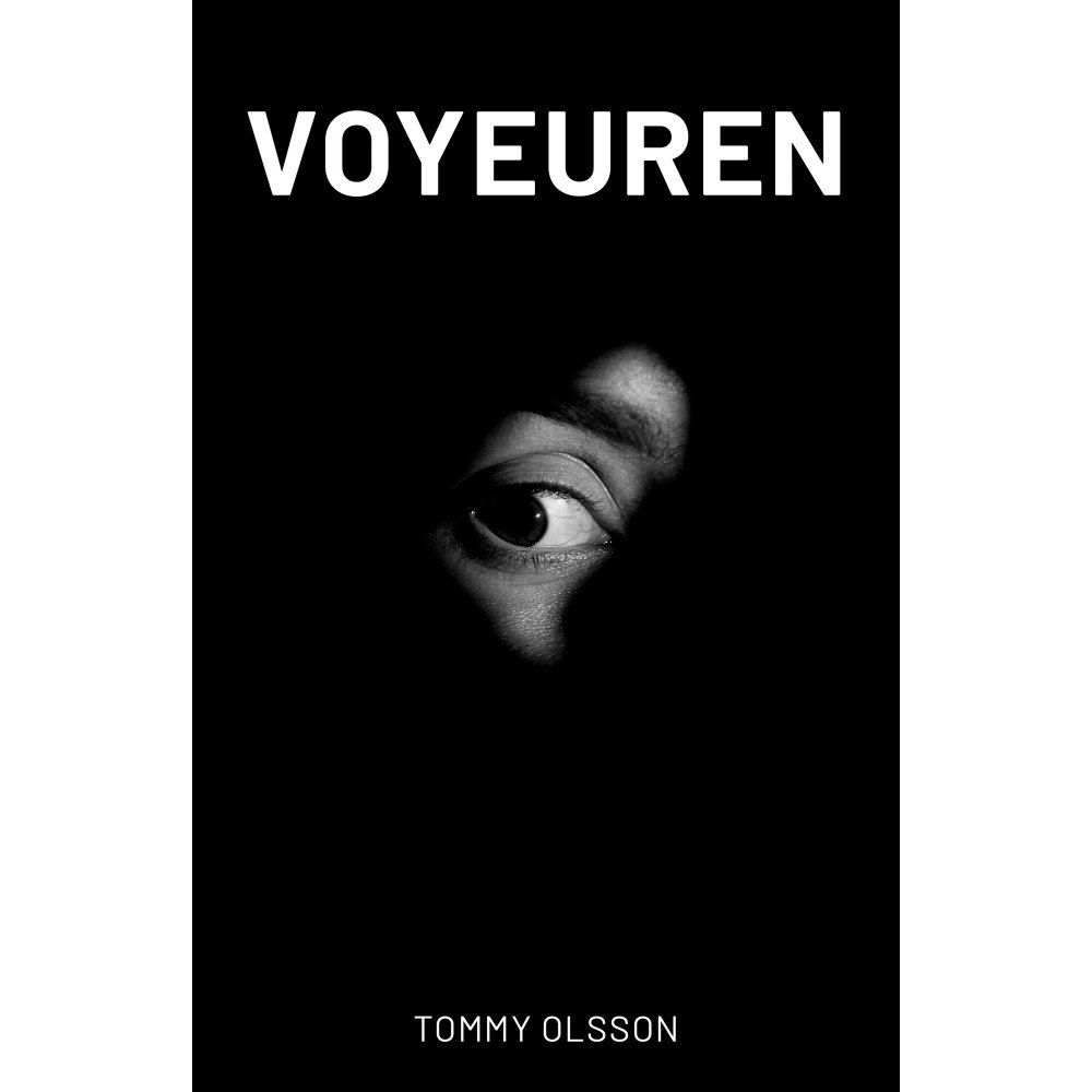 Tommy Olsson Voyeuren (häftad)