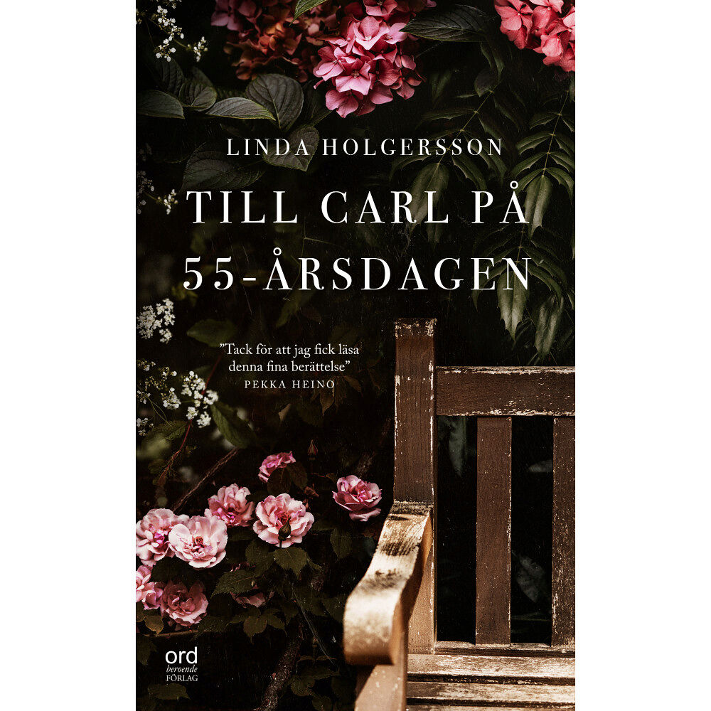 Linda Holgersson Till Carl på 55-årsdagen (pocket)