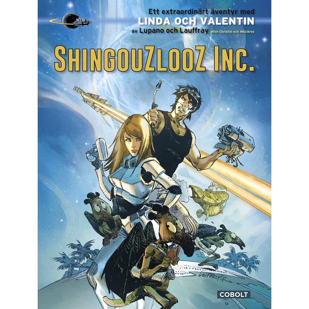 Wilfrid Lupano Shingouzlooz Inc. (inbunden)