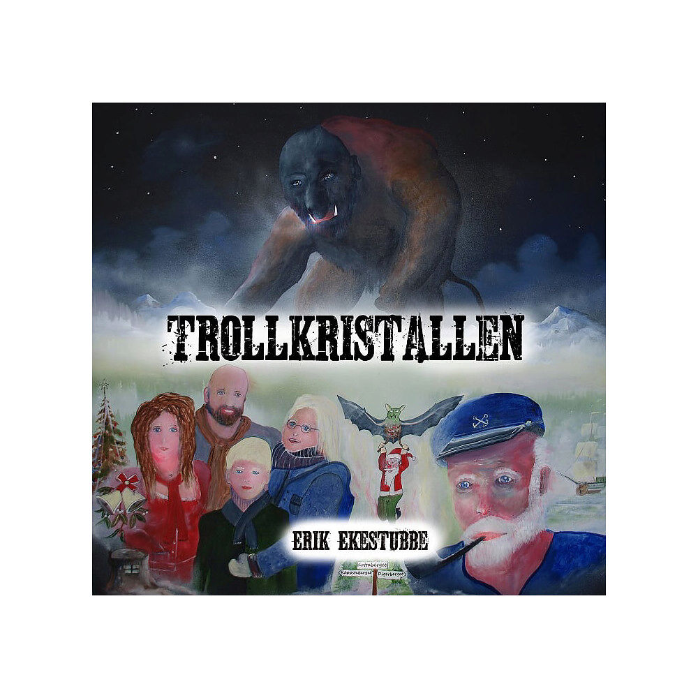 Erik Ekestubbe Trollkristallen (häftad)