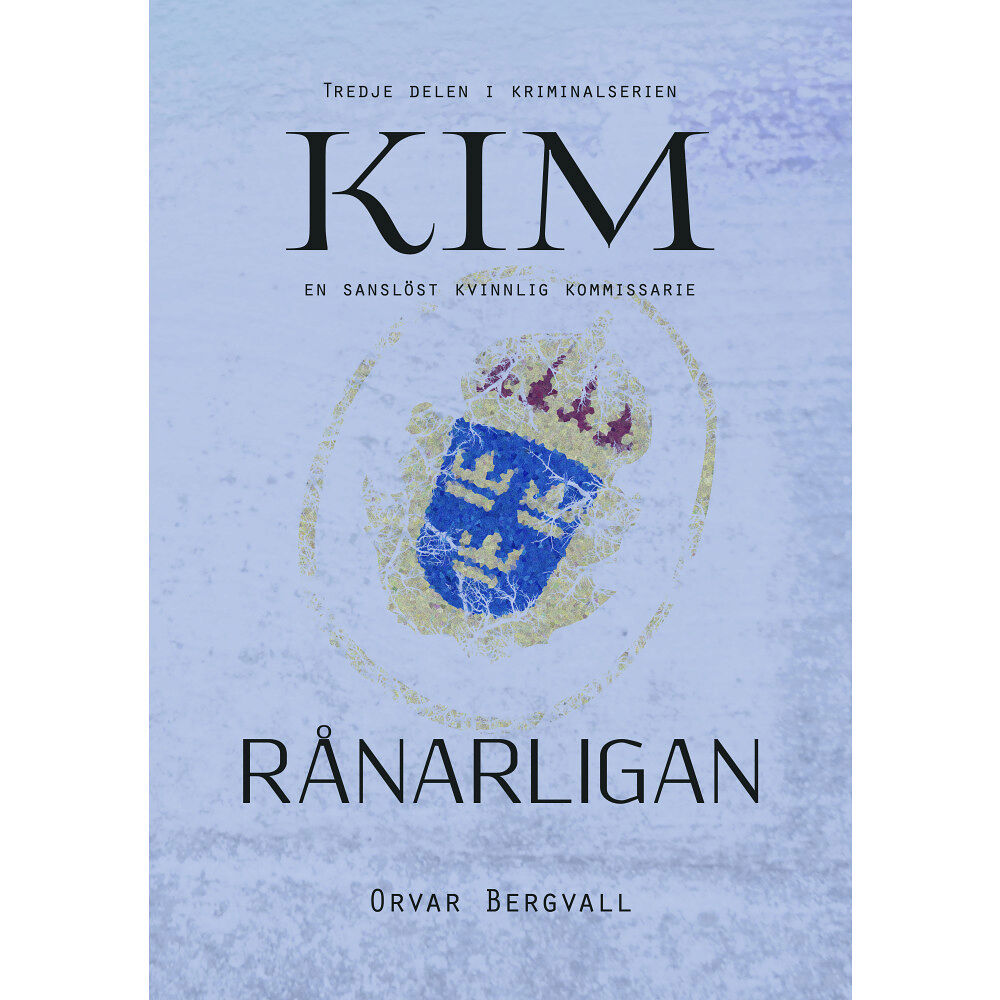 Orvar Bergvall Rånarligan (häftad)