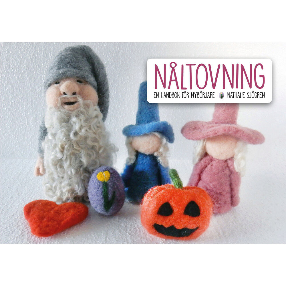 Nathalie Sjögren Nåltovning : en handbok för nybörjare (häftad)