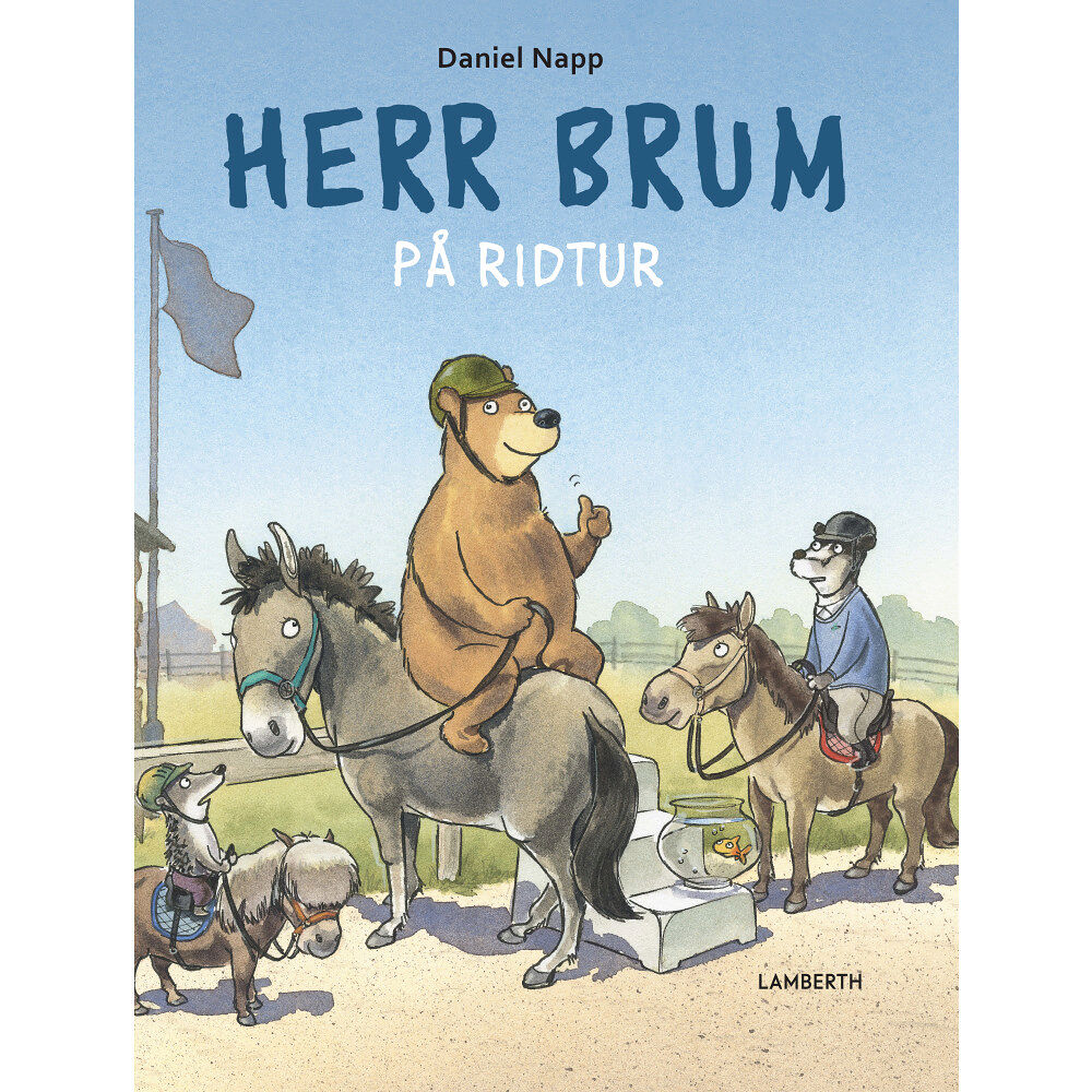 Daniel Napp Herr Brum på ridtur (inbunden)