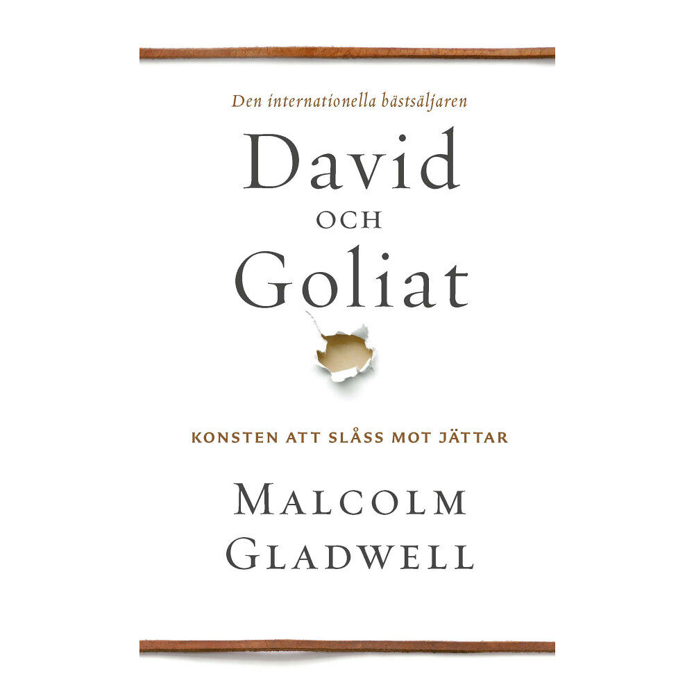 Malcolm Gladwell David och Goliat : konsten att slåss mot jättar (pocket)