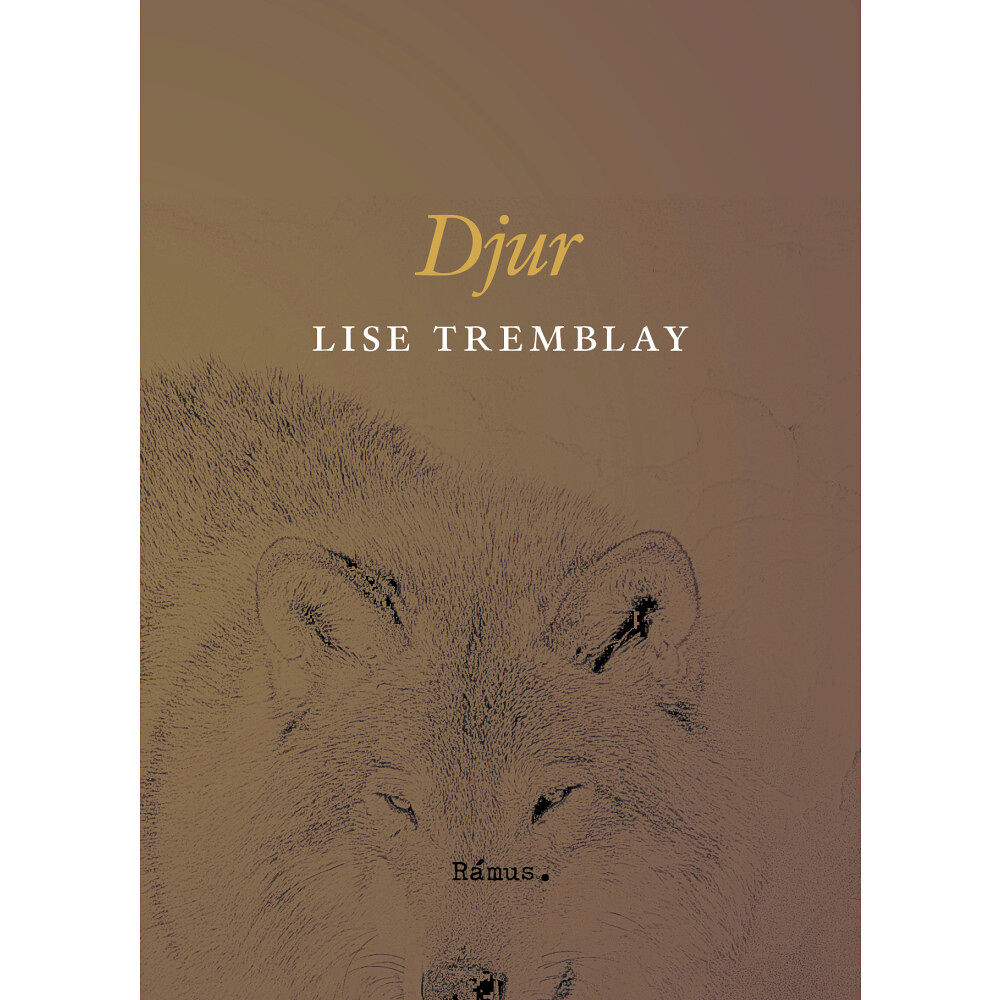 Lise Tremblay Djur (inbunden)