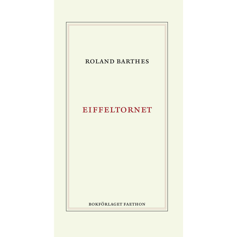 Roland Barthes Eiffeltornet (bok, danskt band)