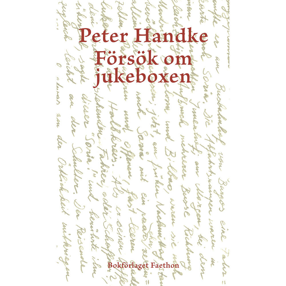 Peter Handke Försök om jukeboxen (bok, danskt band)