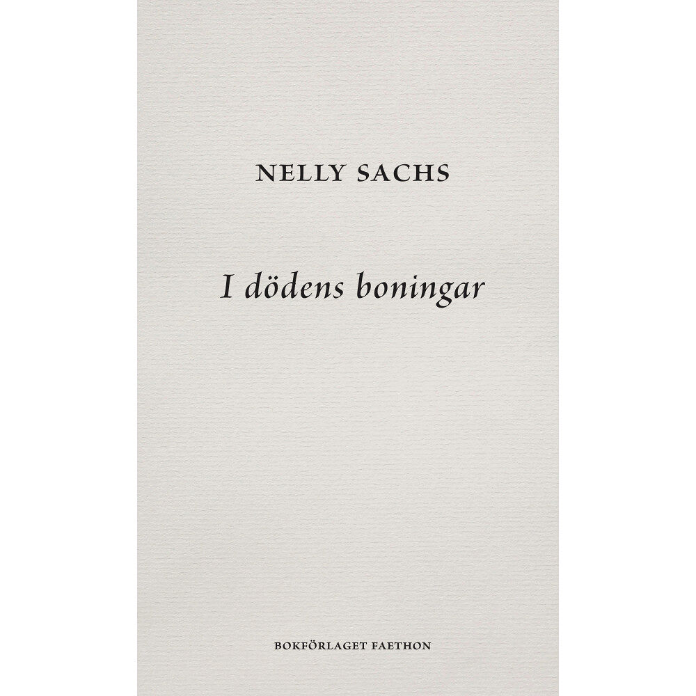 Nelly Sachs I dödens boningar (bok, danskt band)