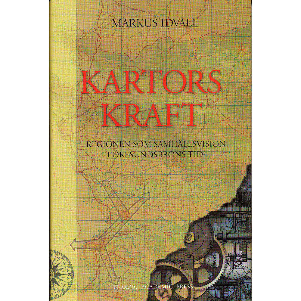 Markus Idvall Kartors kraft (inbunden)