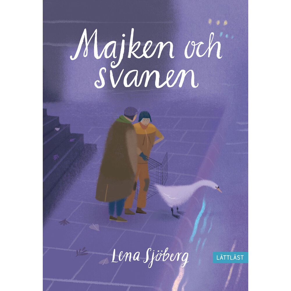 LL-förlaget Majken och svanen (inbunden)