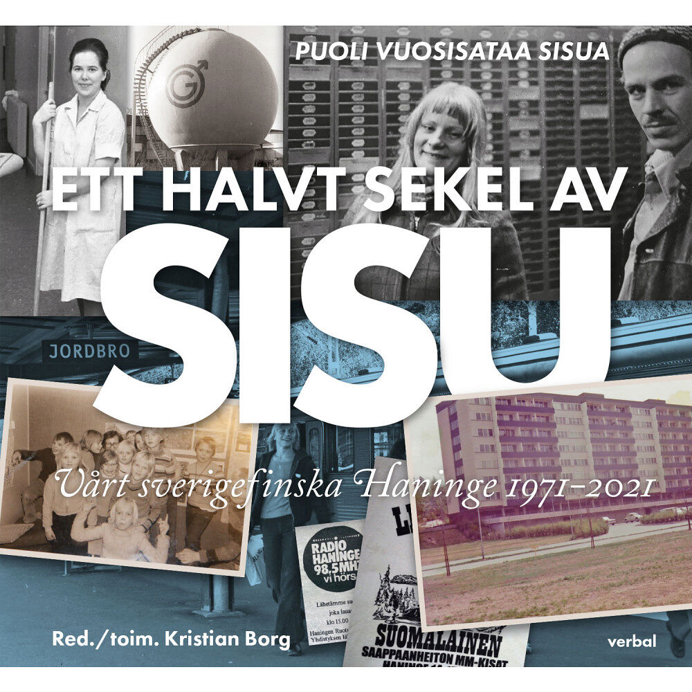 Kristian Borg Ett halvt sekel av sisu (inbunden)