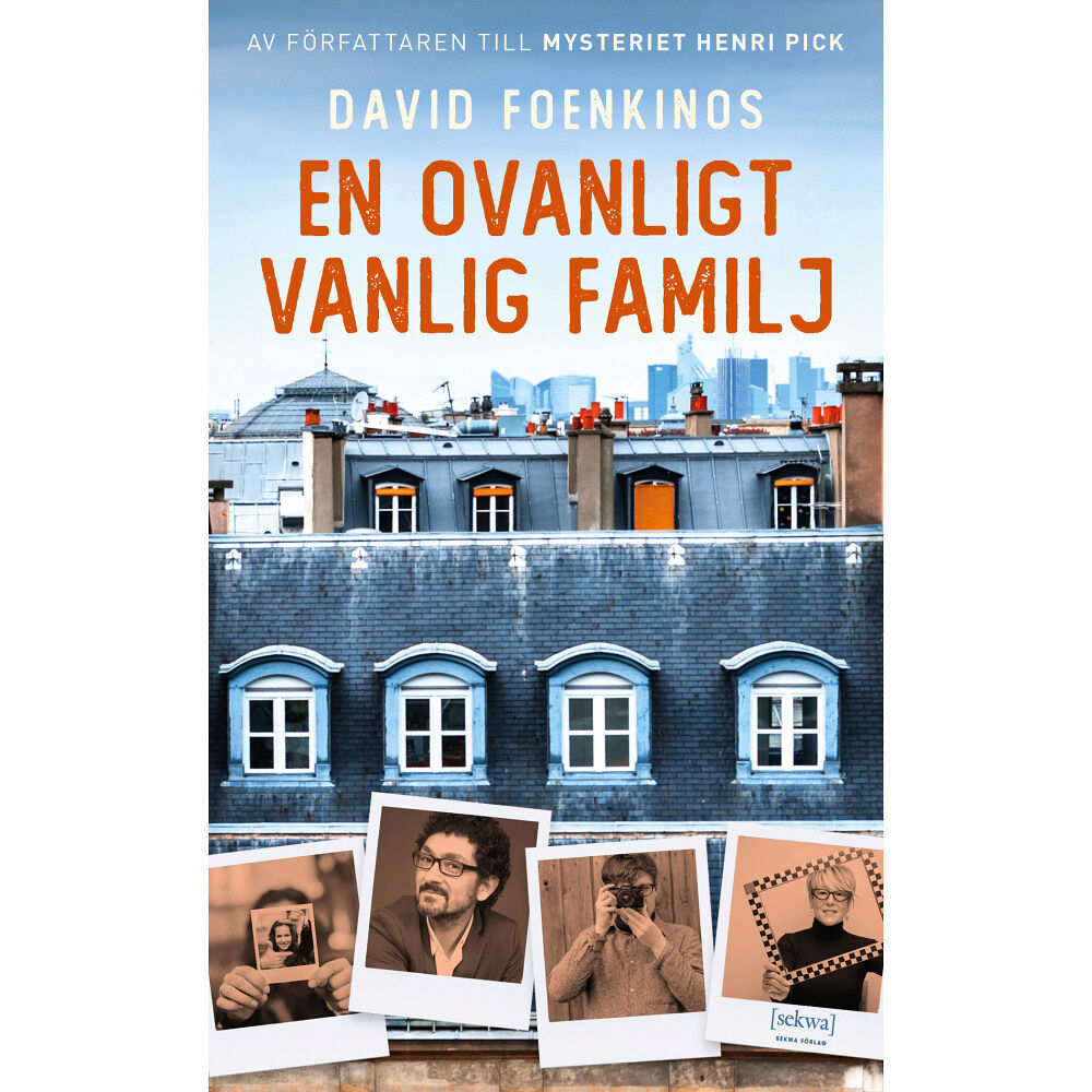 David Foenkinos En ovanligt vanlig familj (pocket)
