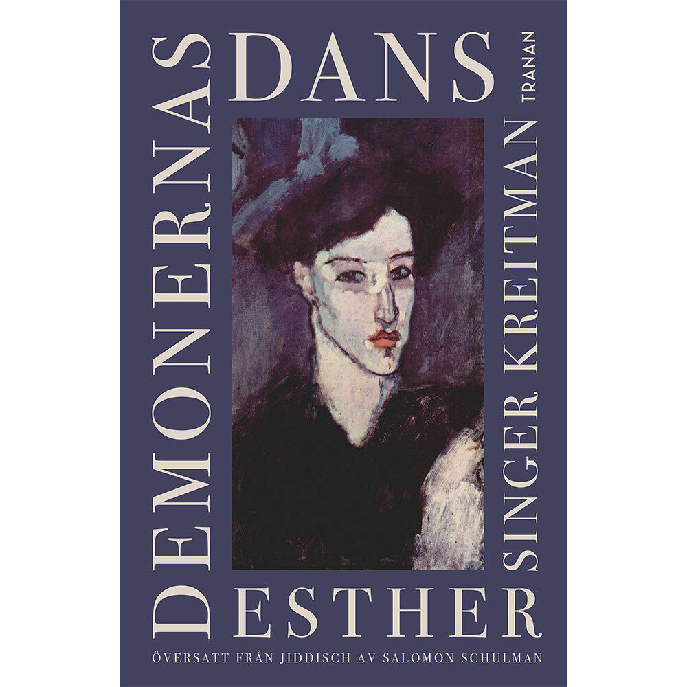 Esther Singer Kreitman Demonernas dans (inbunden)