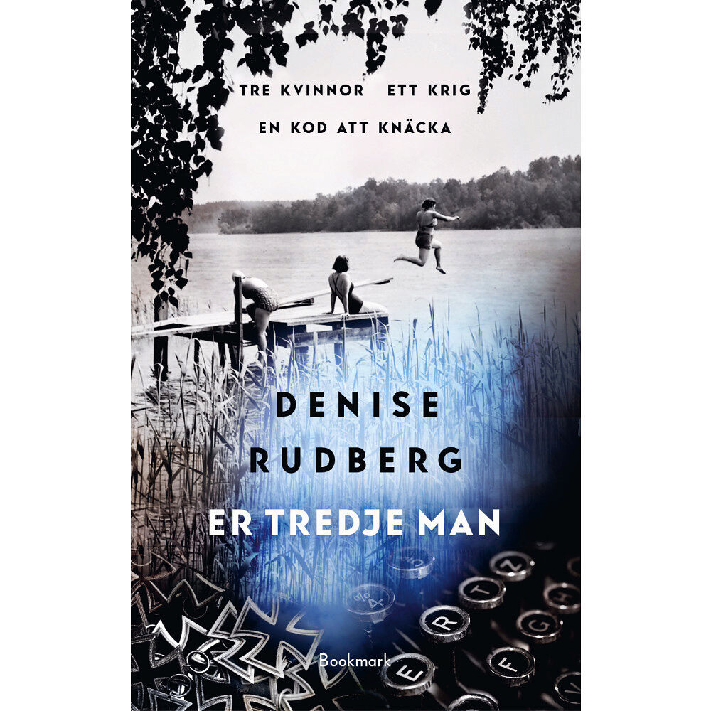 Denise Rudberg Er tredje man (inbunden)