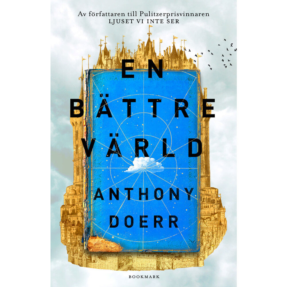 Anthony Doerr En bättre värld (inbunden)