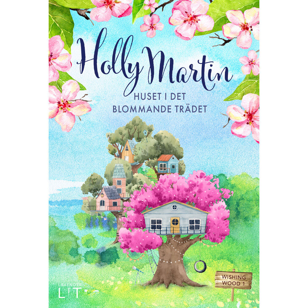 Holly Martin Huset i det blommande trädet (bok, kartonnage)