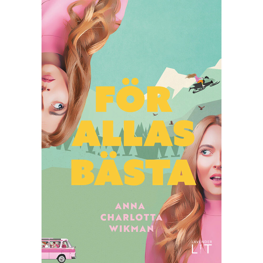 Anna Charlotta Wikman För allas bästa (inbunden)