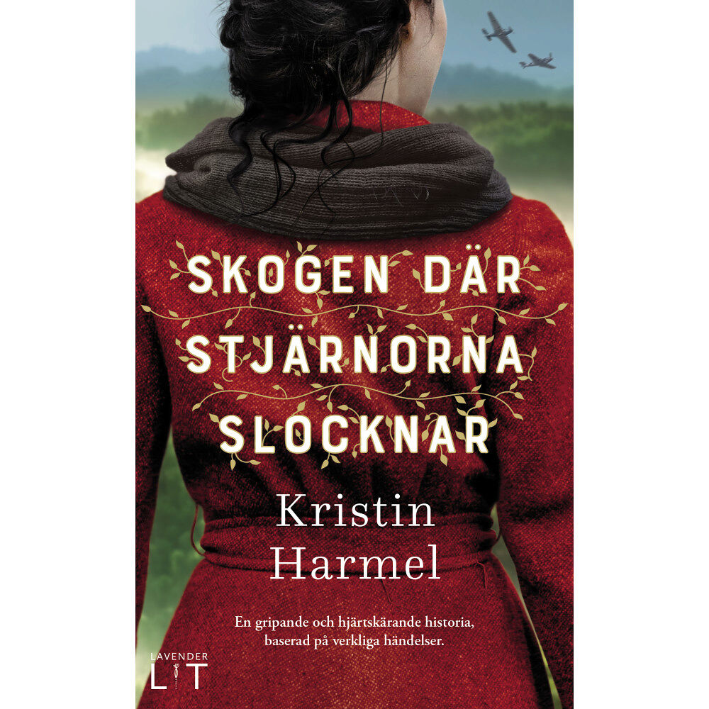 Kristin Harmel Skogen där stjärnorna slocknar (pocket)