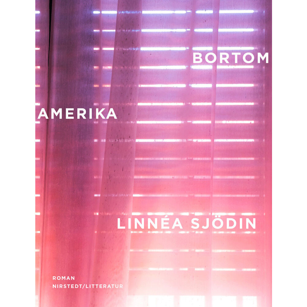 Linnéa Sjödin Bortom Amerika (inbunden)