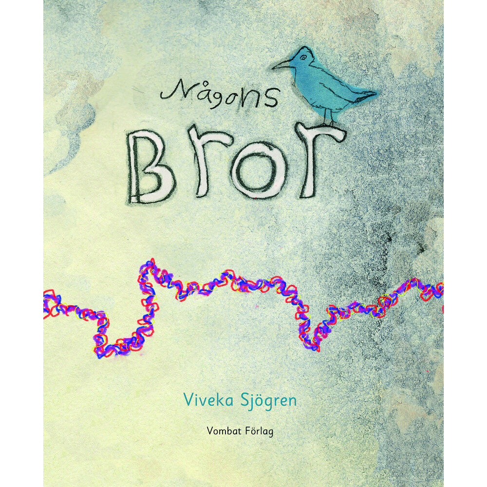 Viveka Sjögren Någons bror (inbunden)