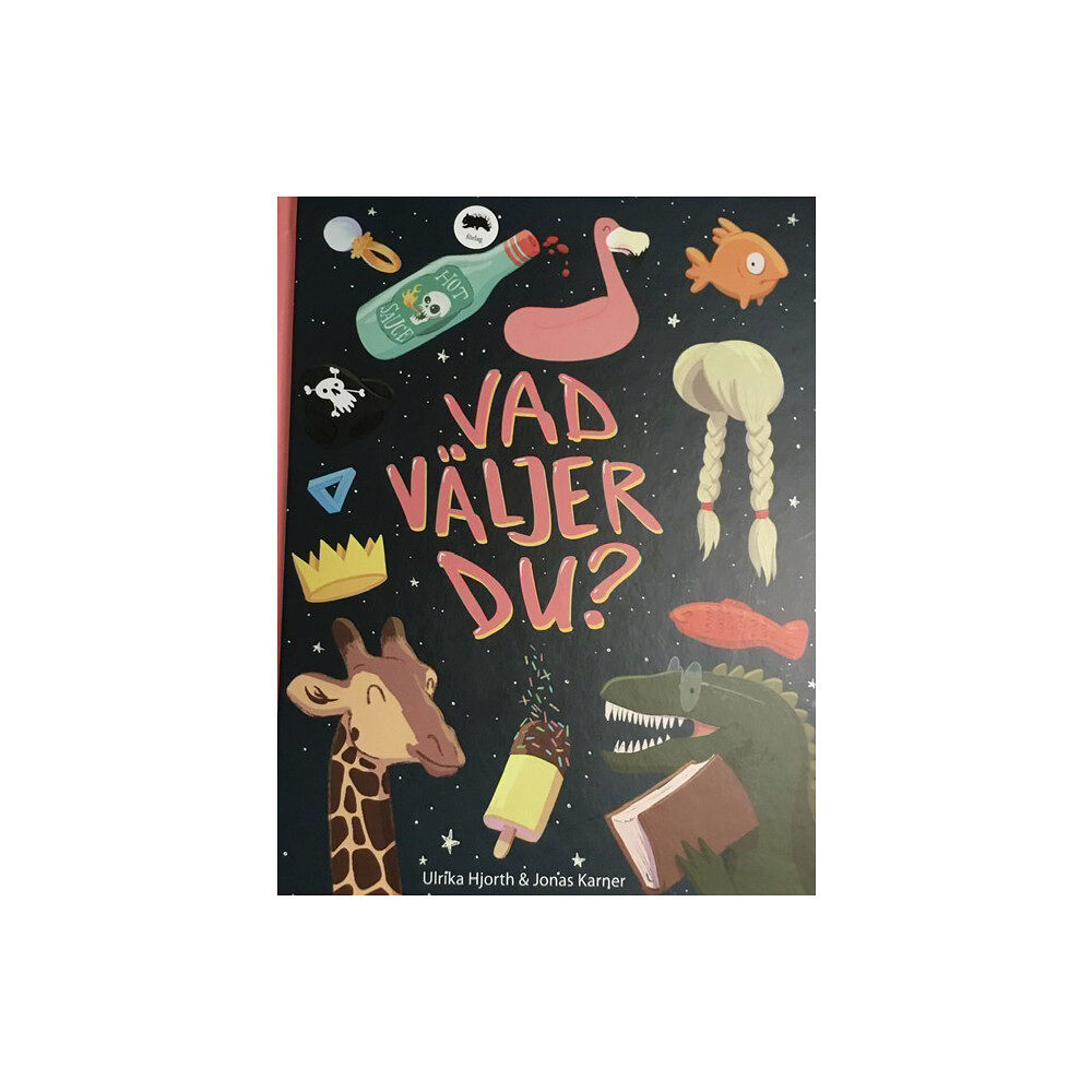 Ulrika Hjorth Vad väljer du? (inbunden)