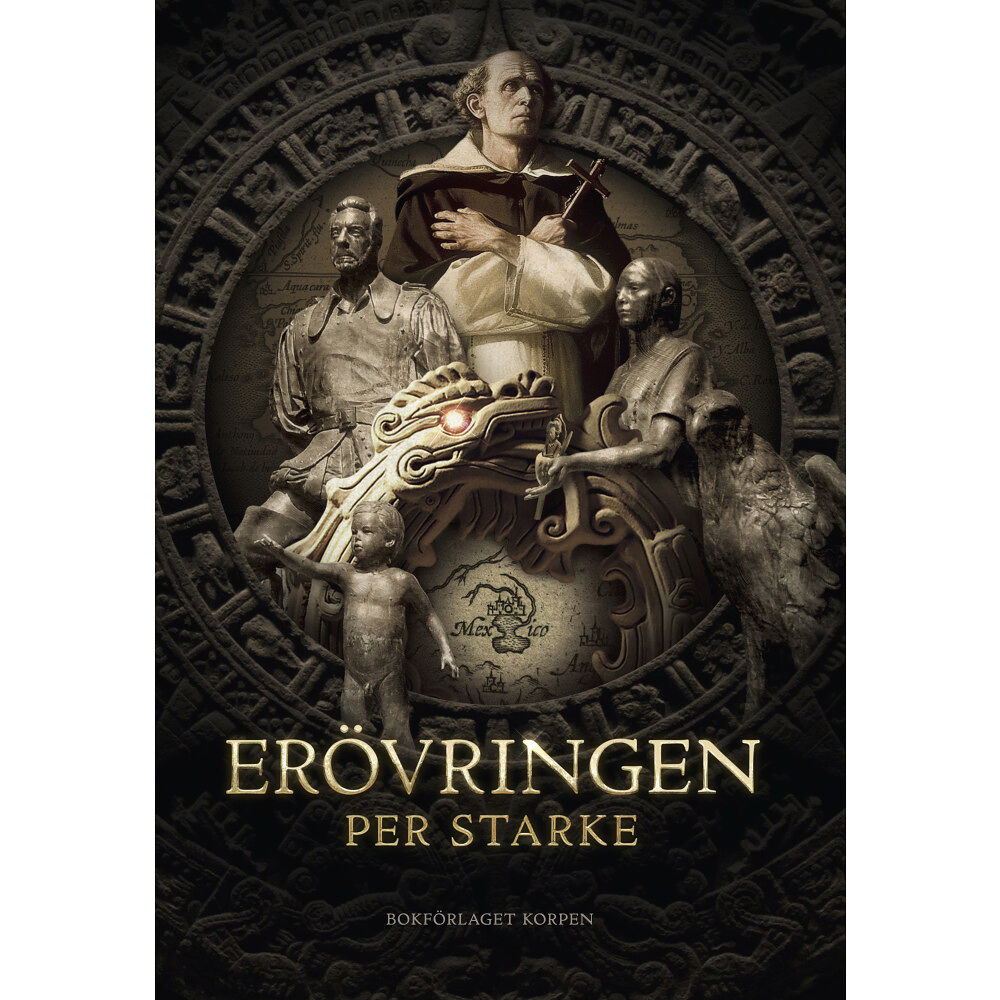 Per Starke Erövringen (inbunden)