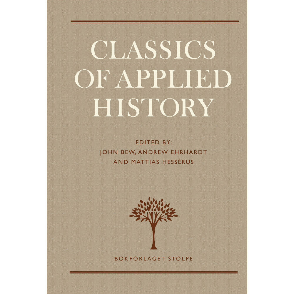 Bokförlaget Stolpe Classics of Applied History (bok, klotband, eng)