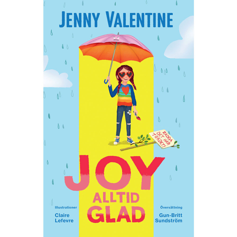 Jenny Valentine Joy alltid glad (inbunden)