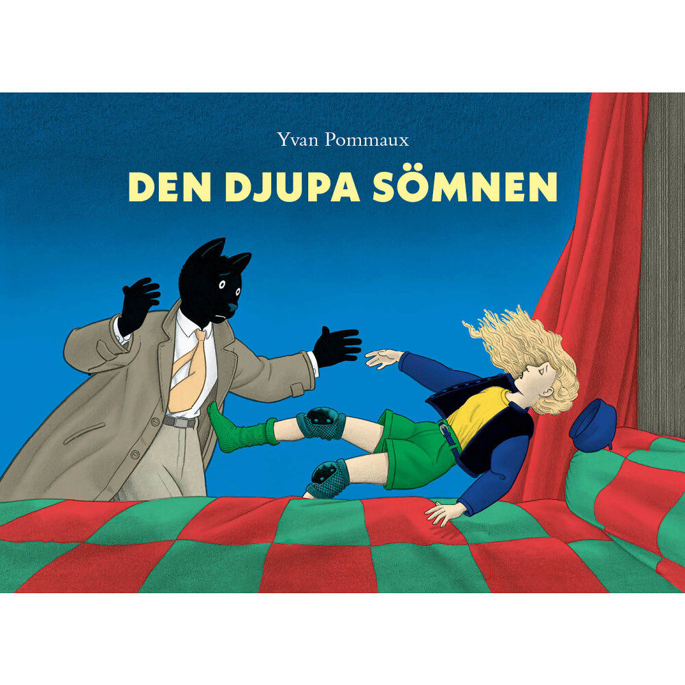 Yvan Pommaux Den djupa sömnen (inbunden)