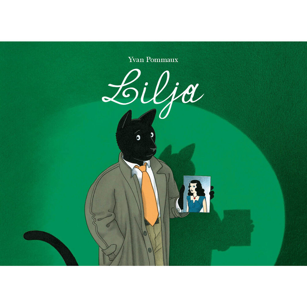 Yvan Pommaux Lilja (inbunden)