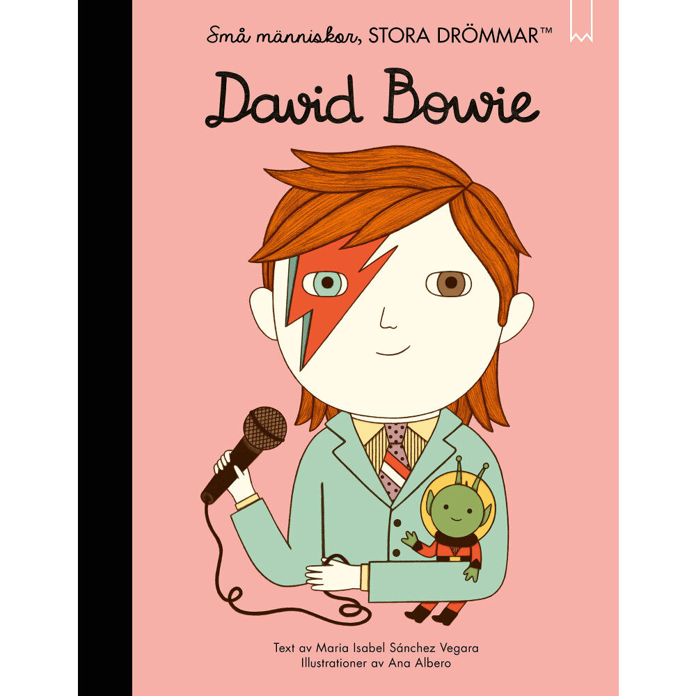 Maria Isabel Sanchez Vegara Små människor, stora drömmar. David Bowie (bok, kartonnage)