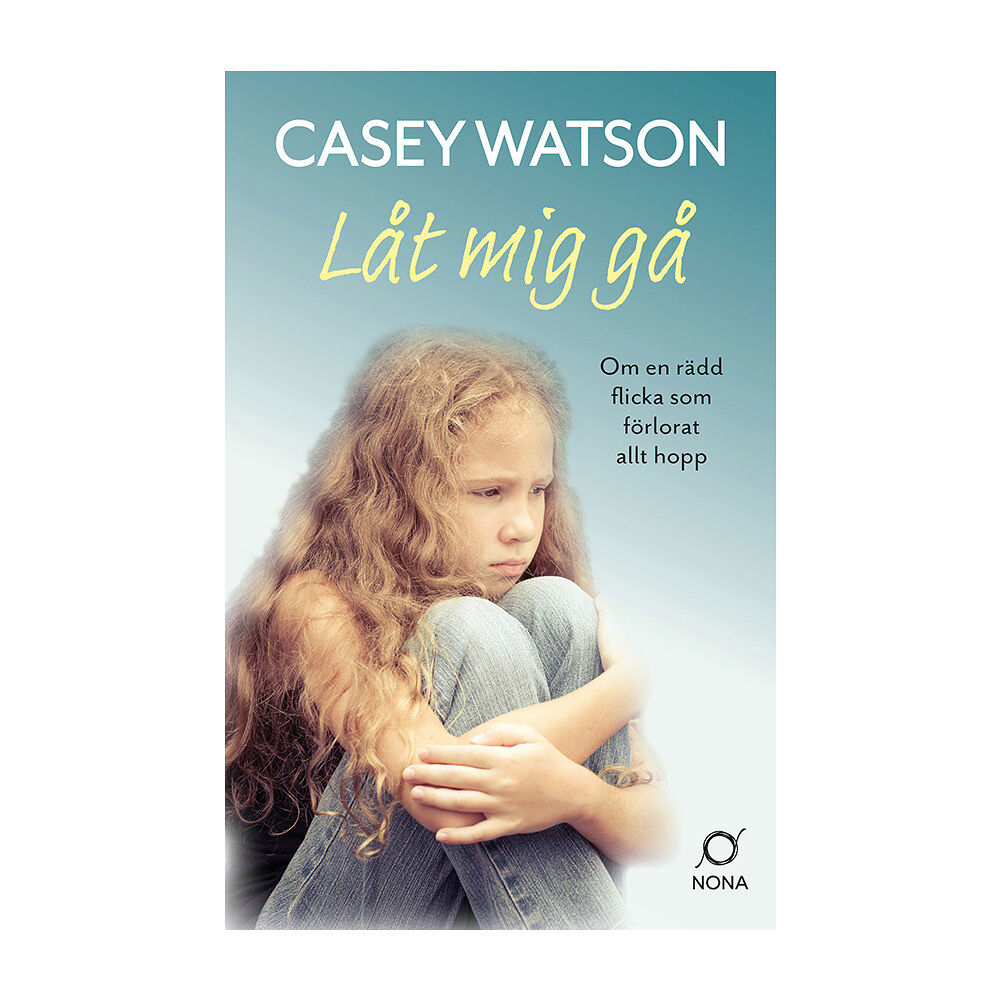 Casey Watson Låt mig gå (pocket)