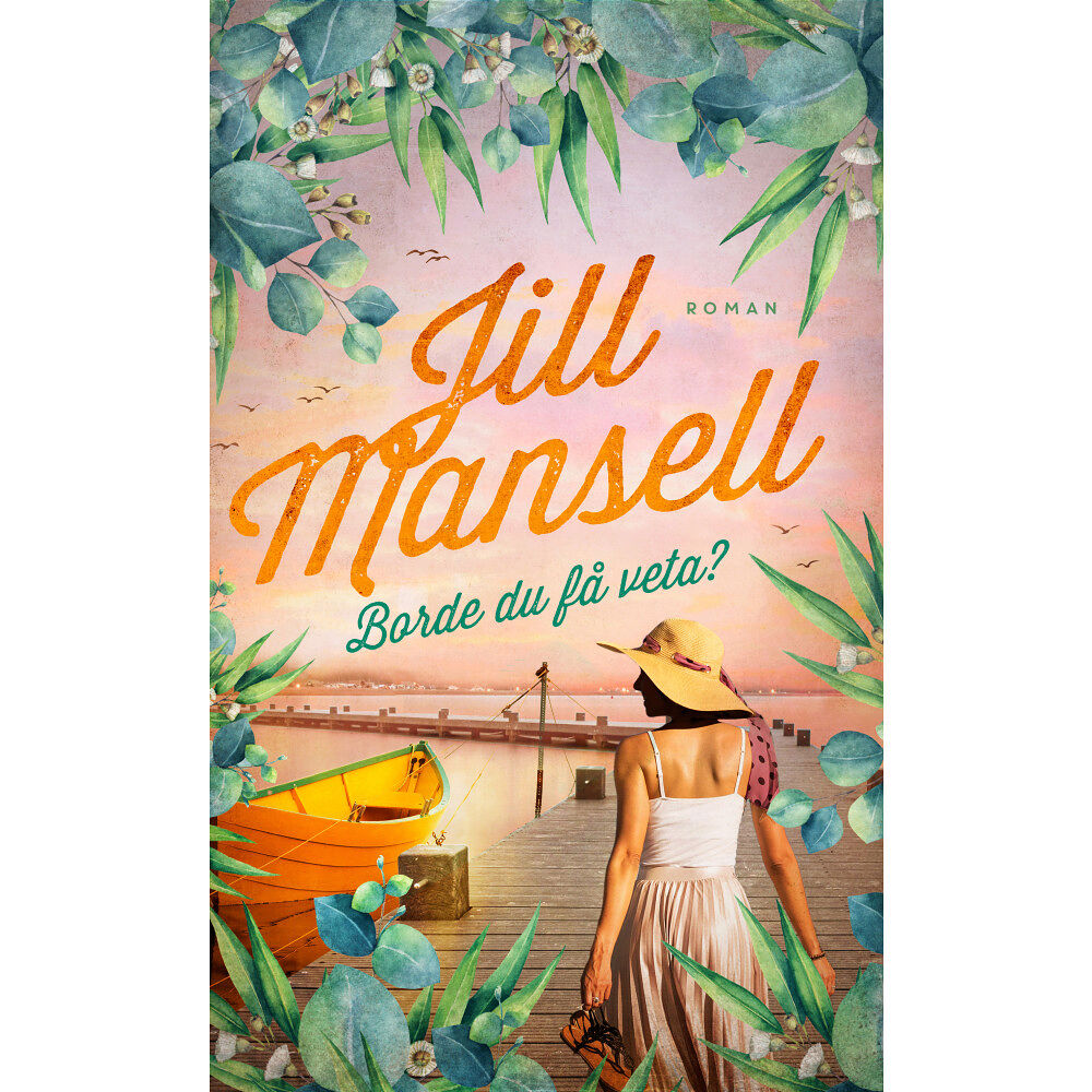 Jill Mansell Borde du få veta? (pocket)