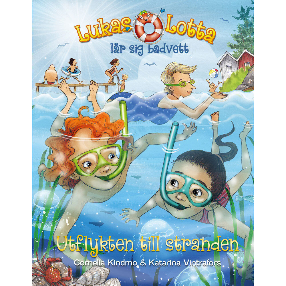 Cornelia Kindmo Lukas och Lotta lär sig badvett. Utflykten till stranden (bok, kartonnage)