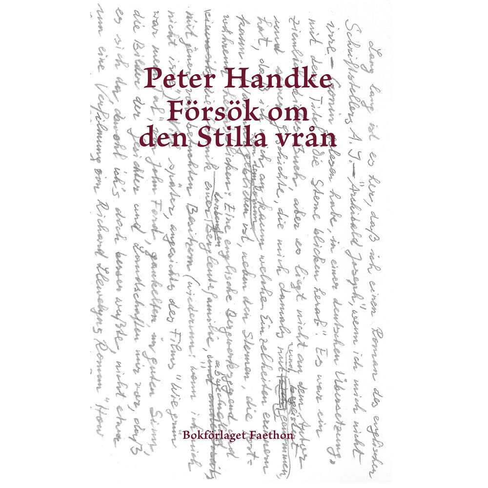 Peter Handke Försök om den Stilla vrån (inbunden)