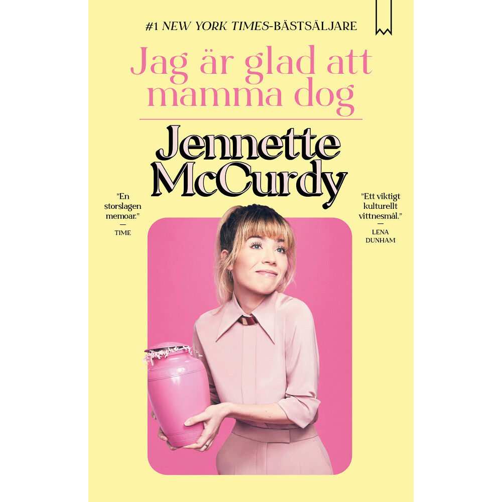 Jennette McCurdy Jag är glad att mamma dog (inbunden)