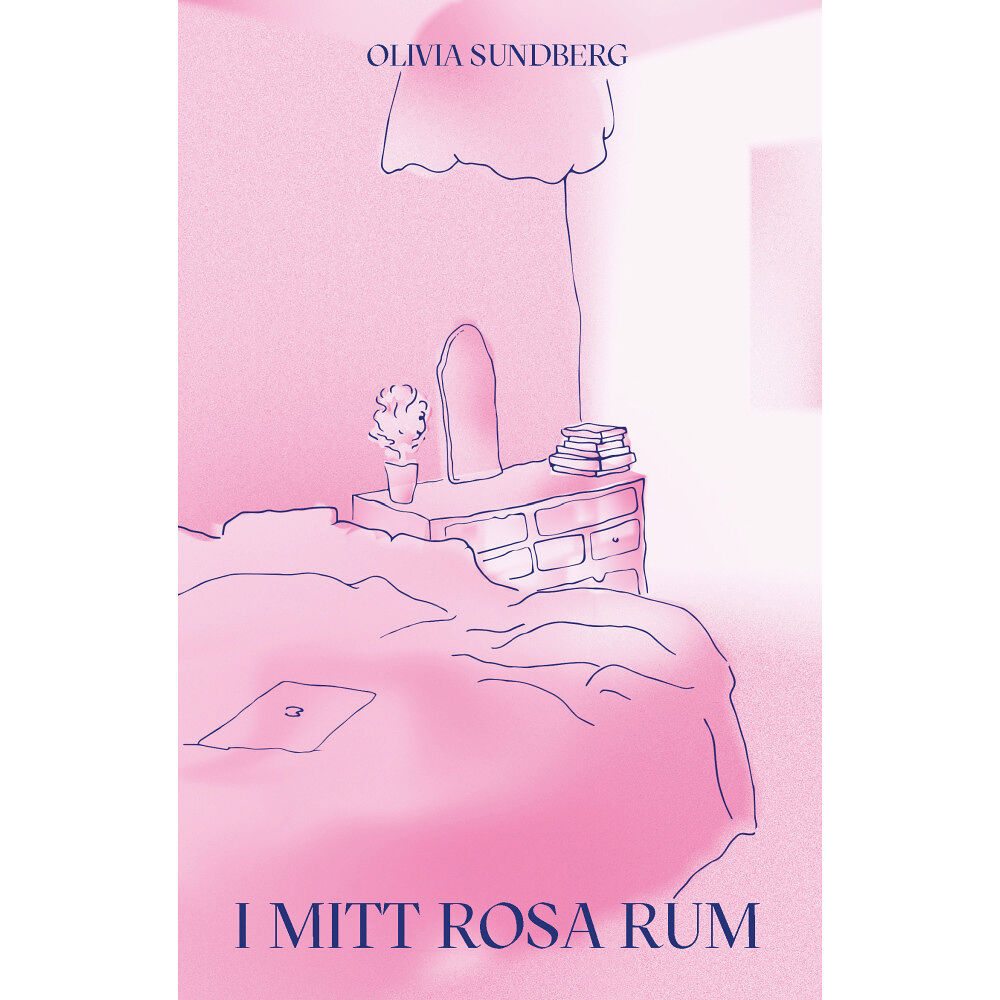 Olivia Sundberg I mitt rosa rum (häftad)