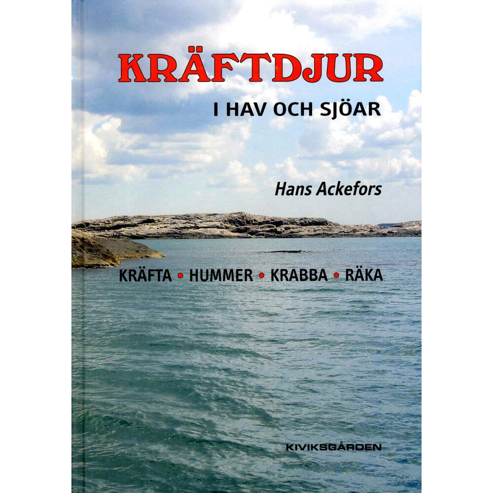 Hans Ackefors Kräftdjur i hav och sjöar (inbunden)