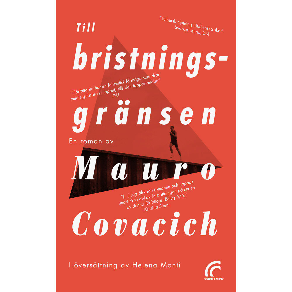 Mauro Covacich Till bristningsgränsen (pocket)