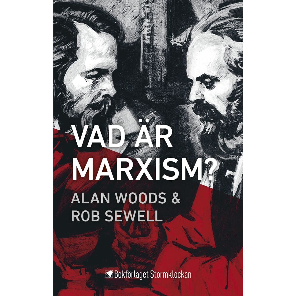 Alan Woods Vad är marxism? (häftad)