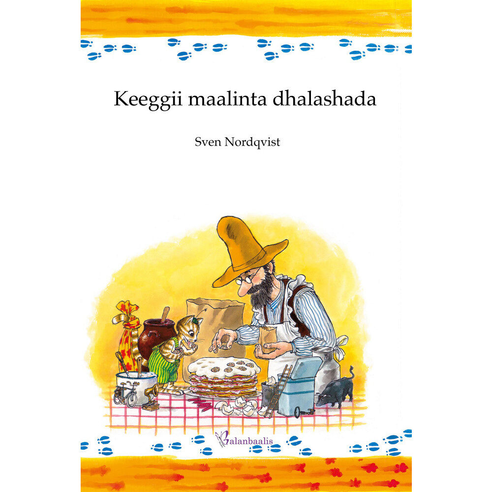 Sven Nordqvist Keeggii maalinta dhalashada (inbunden, som)