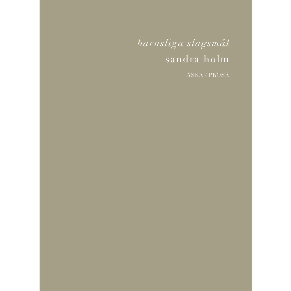 Sandra Holm Barnsliga slagsmål (bok, danskt band)