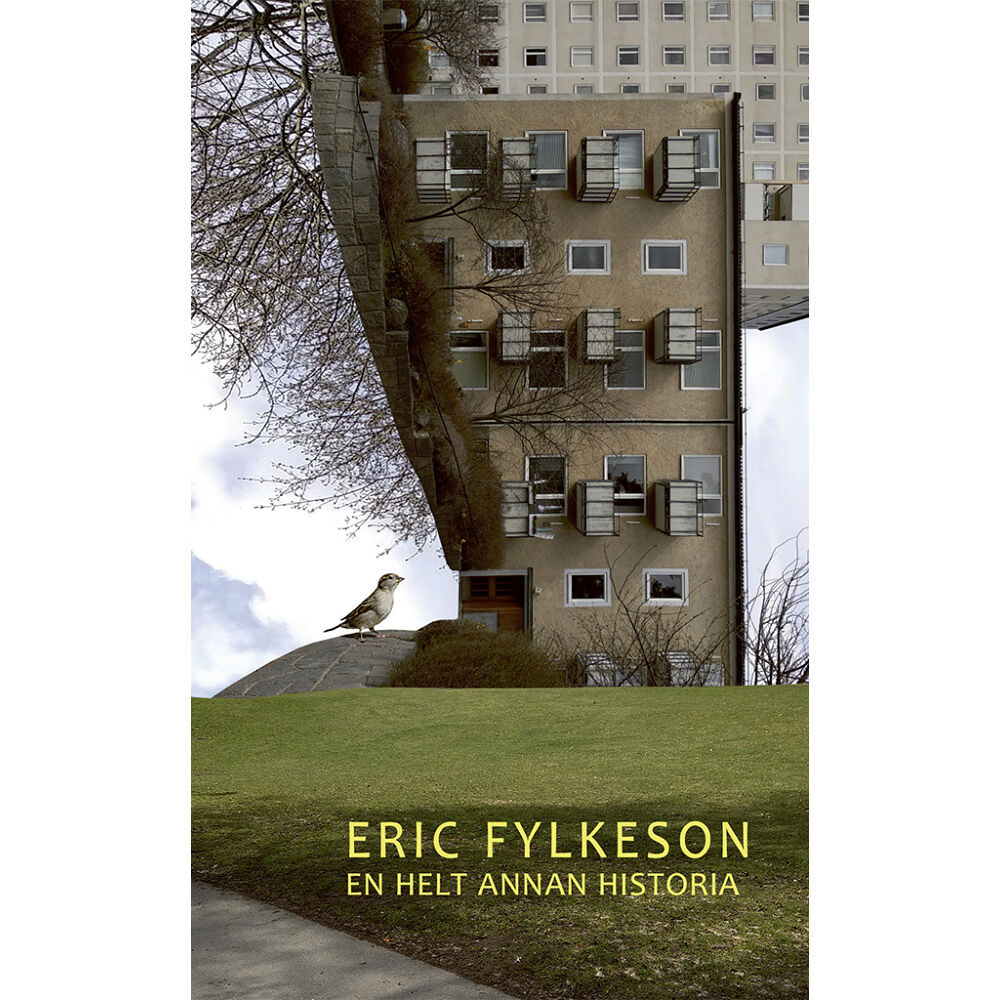 Eric Fylkeson En helt annan historia (pocket)