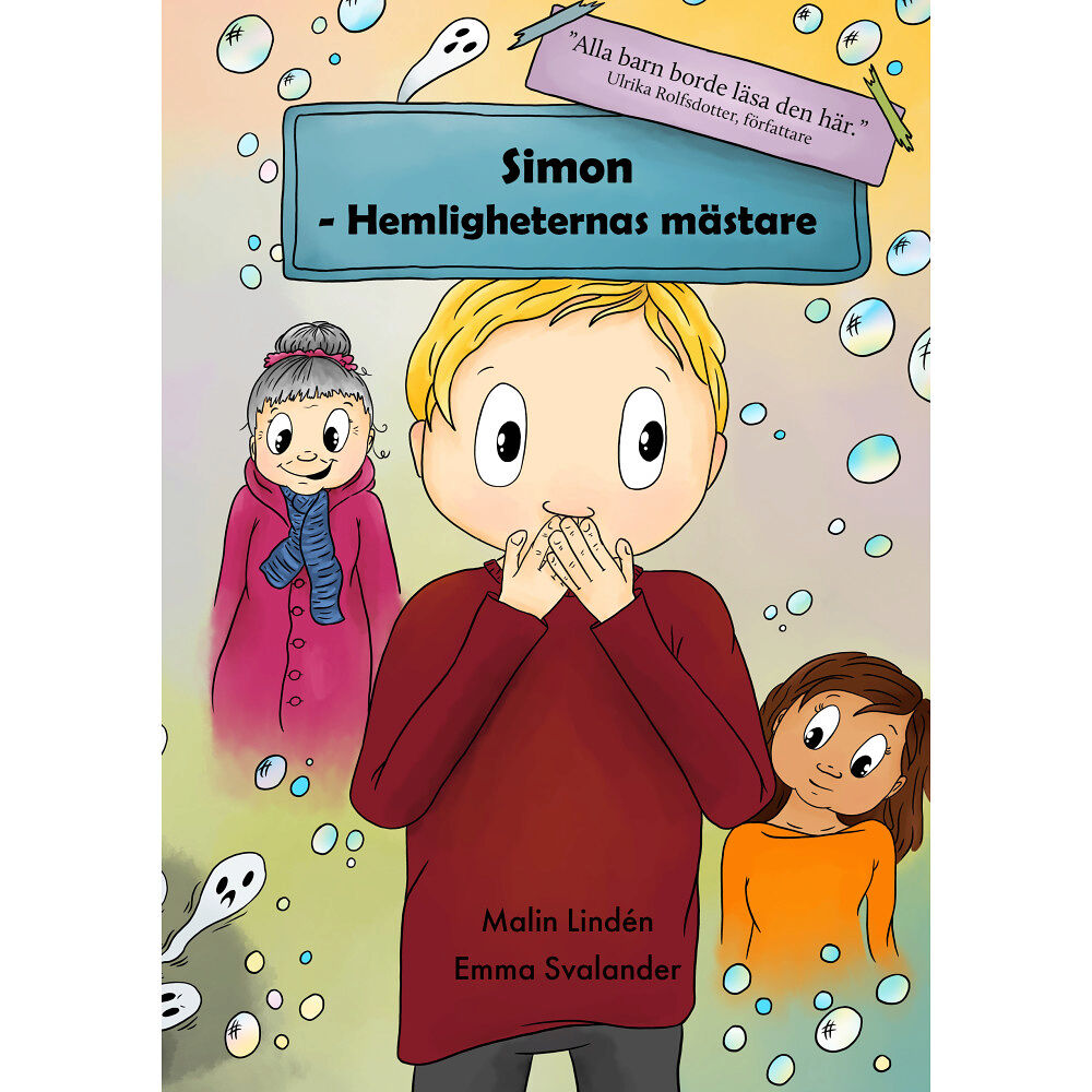 Malin Lindén Simon - hemligheternas mästare (inbunden)
