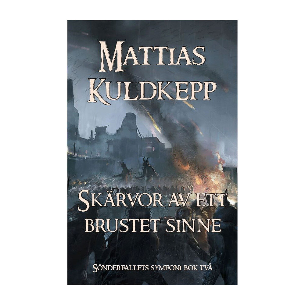 Mattias Kuldkepp Skärvor av ett brustet sinne (bok, storpocket)