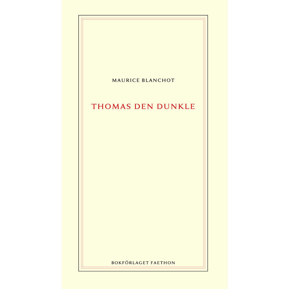 Maurice Blanchot Thomas den dunkle (häftad)