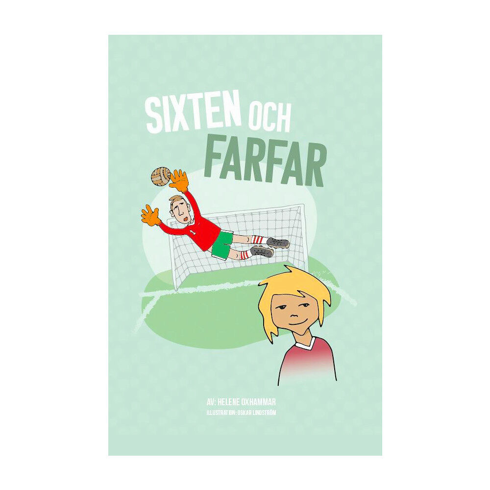 Helene Oxhammar Sixten och farfar (häftad)