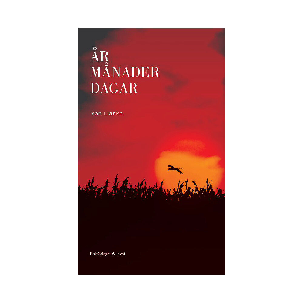 Lianke Yan År månader dagar (bok, danskt band)