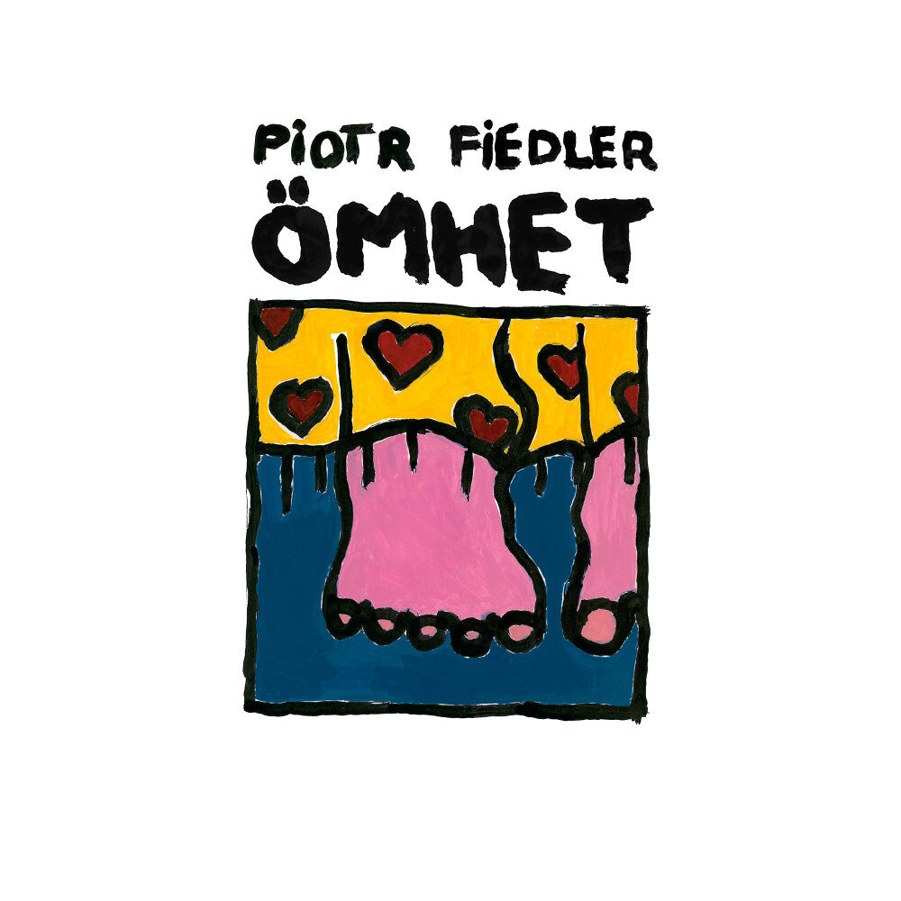 Piotr Fiedler Ömhet (inbunden)