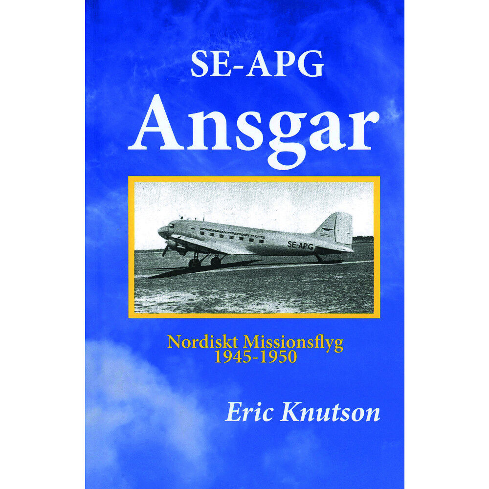 Eric Knutson SE-APG Ansgar (bok, kartonnage)